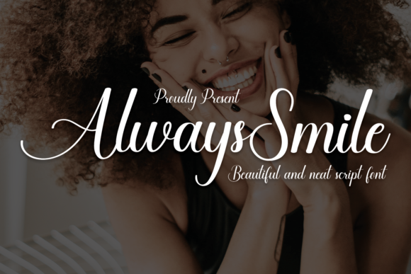 Always Smile: A Handwritten Font That Delights