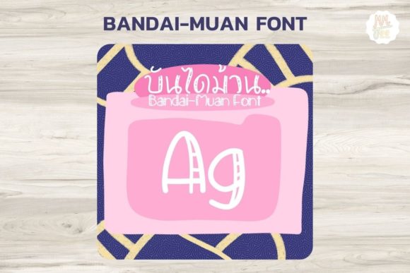 BanDai-Muan Font for Creative Makers