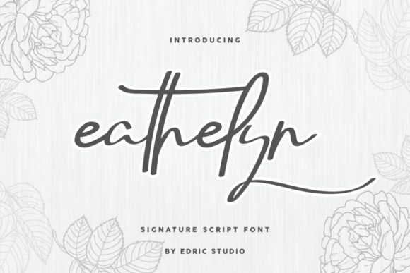 Eathelyn: A Graceful Script Font