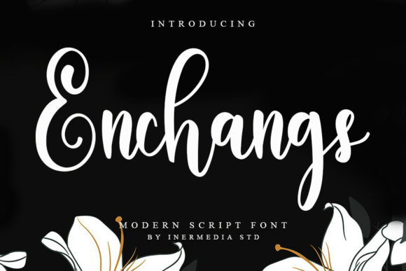 Enchangs: Elegant Script Font
