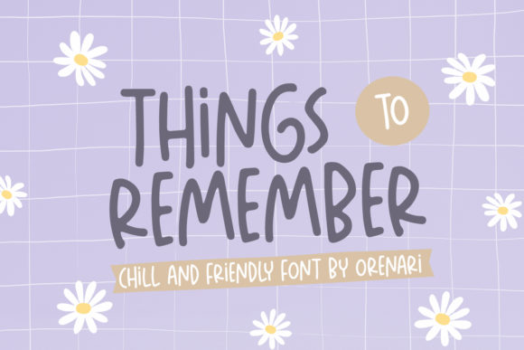 Things to Remember: A Charming Font for Business